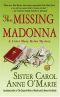 [Sister Mary Helen 03] • The Missing Madonna